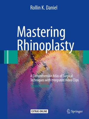 Cover of the book Mastering Rhinoplasty by Donatello Annaratone