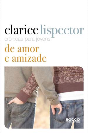 Cover of the book Crônicas para jovens: de amor e amizade by Nilton Bonder
