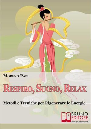 Cover of the book Respiro, Suono, Relax by Lamont & Eadie