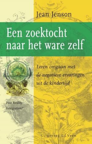 Cover of the book Een zoektocht naar het ware zelf by Jan-Willem van Beek, Rutger Huizenga