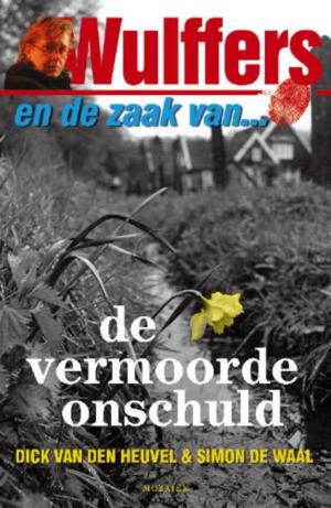 Cover of the book Wulffers en de zaak van de vermoorde onschuld by Julia Burgers-Drost