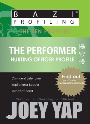 Cover of the book The Ten Profiles - The Performer (Hurting Officer Profile) by Mandy Hackland