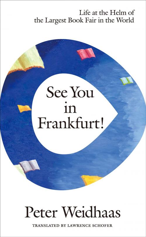 Cover of the book See You in Frankfurt! by Peter Weidhaas, 大塊文化