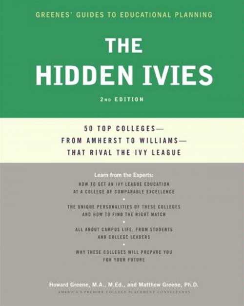 Cover of the book The Hidden Ivies by Howard Greene, Matthew W Greene, Collins Reference