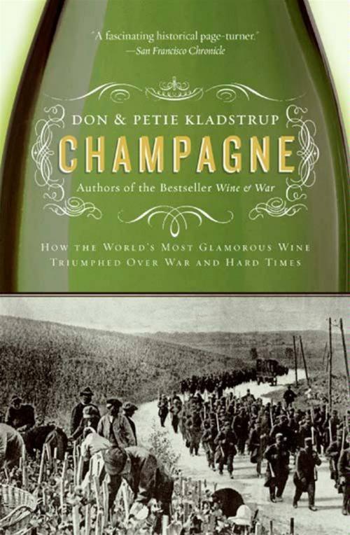 Cover of the book Champagne by Don Kladstrup, Petie Kladstrup, HarperCollins e-books