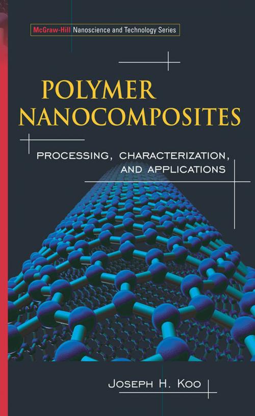 Cover of the book Polymer Nanocomposites by Joseph H Koo, McGraw-Hill Education