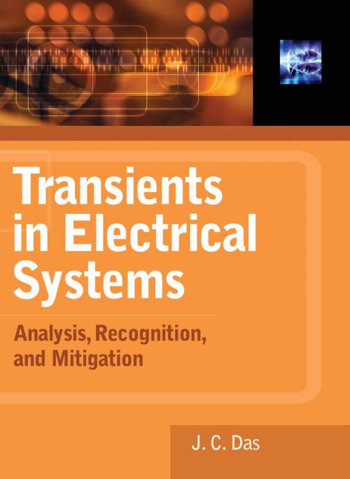 Cover of the book Transients in Electrical Systems: Analysis, Recognition, and Mitigation by J.C. Das, McGraw-Hill Education