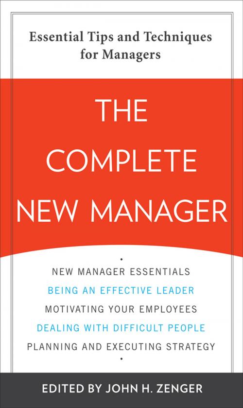 Cover of the book The Complete New Manager by John H. Zenger, McGraw-Hill Education