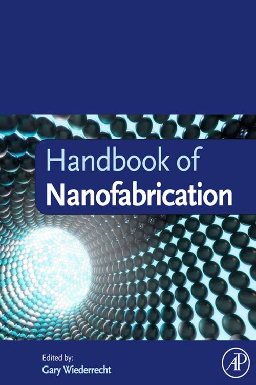 Cover of the book Handbook of Nanofabrication by Gary Wiederrecht, Elsevier Science