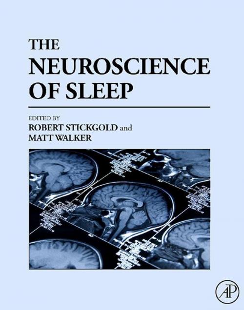 Cover of the book The Neuroscience of Sleep by , Elsevier Science