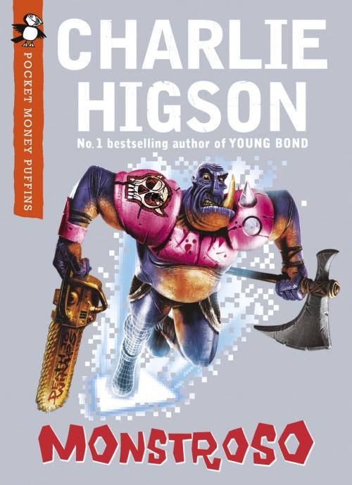 Cover of the book Monstroso (Pocket Money Puffin) by Charlie Higson, Penguin Books Ltd