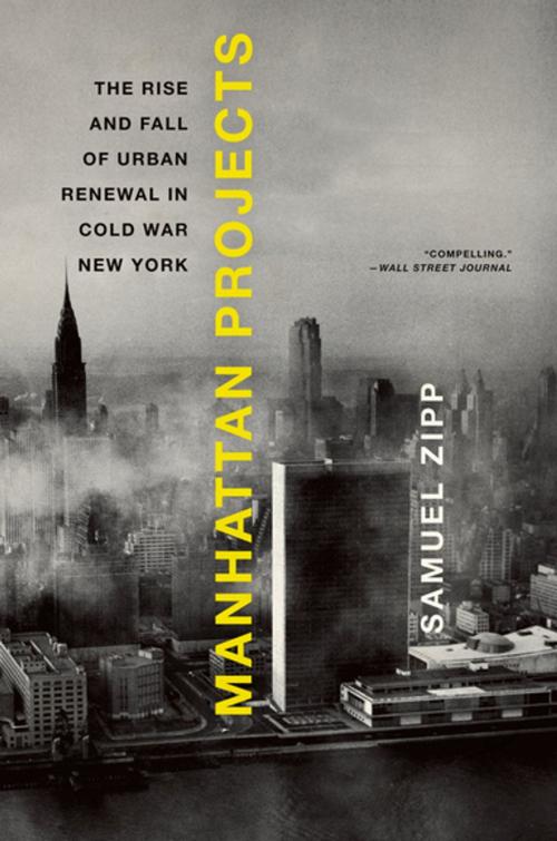Cover of the book Manhattan Projects by Samuel Zipp, Oxford University Press