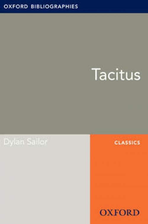 Cover of the book Tacitus: Oxford Bibliographies Online Research Guide by Dylan Sailor, Oxford University Press