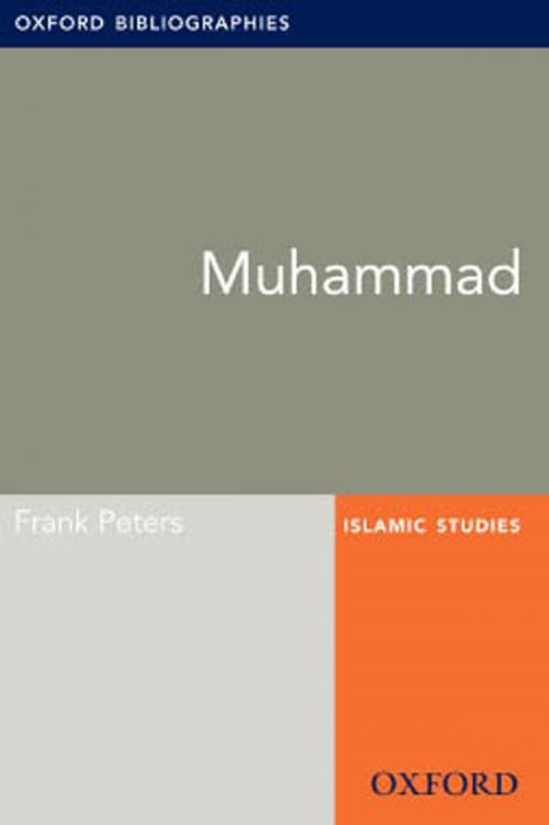 Cover of the book Muhammad: Oxford Bibliographies Online Research Guide by Frank Peters, Oxford University Press