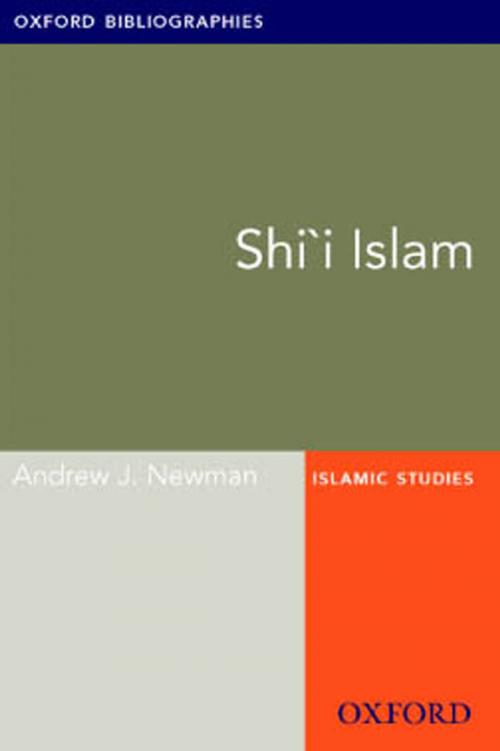 Cover of the book Shi`i Islam: Oxford Bibliographies Online Research Guide by Andrew J. Newman, Oxford University Press