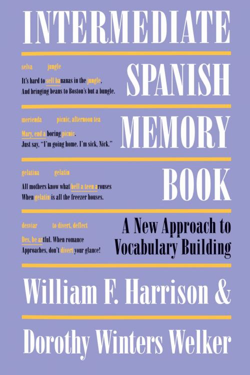 Cover of the book Intermediate Spanish Memory Book by William F.  Harrison, Dorothy Winters  Welker, University of Texas Press