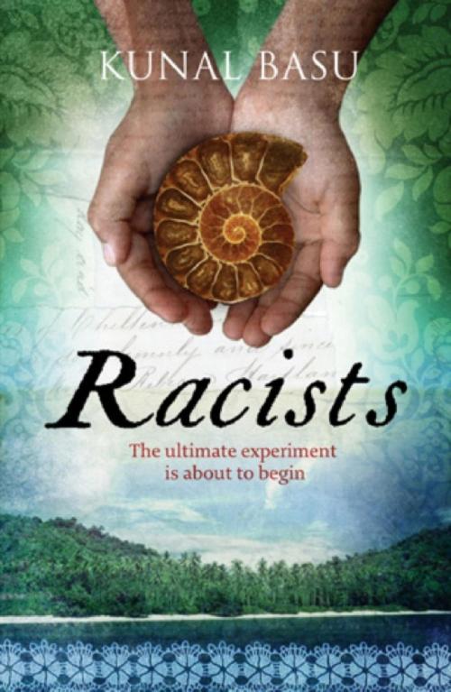 Cover of the book Racists by Kunal Basu, Orion Publishing Group