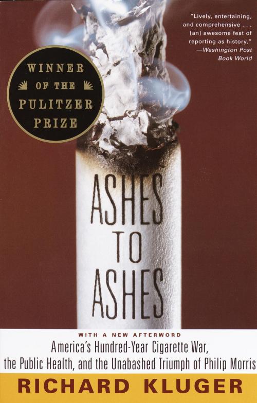 Cover of the book Ashes to Ashes by Richard Kluger, Knopf Doubleday Publishing Group