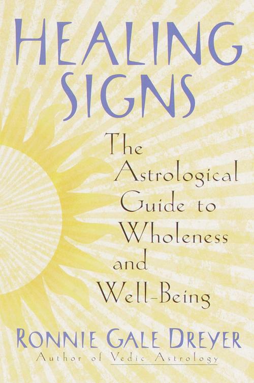 Cover of the book Healing Signs by Ronnie Gale Dreyer, Crown/Archetype