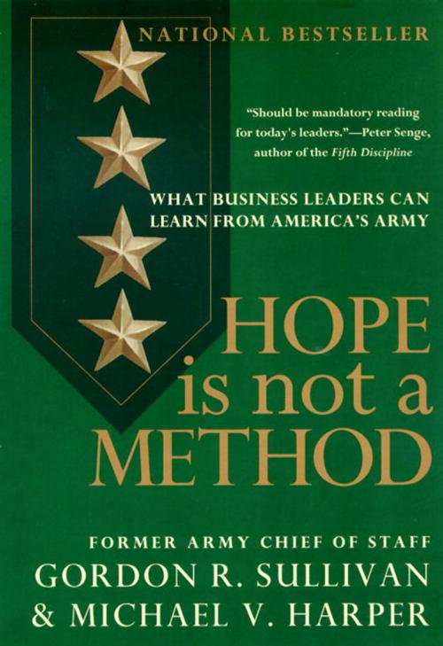 Cover of the book Hope Is Not a Method by Gordon R. Sullivan, Michael V. Harper, The Crown Publishing Group