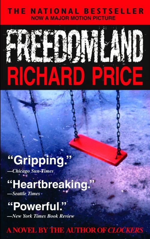 Cover of the book Freedomland by Richard Price, Random House Publishing Group
