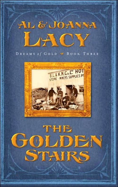 Cover of the book The Golden Stairs by Al Lacy, Joanna Lacy, The Crown Publishing Group