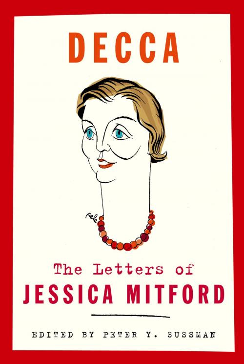 Cover of the book Decca by Jessica Mitford, Knopf Doubleday Publishing Group