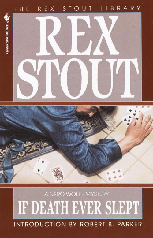 Cover of the book If Death Ever Slept by Rex Stout, Random House Publishing Group