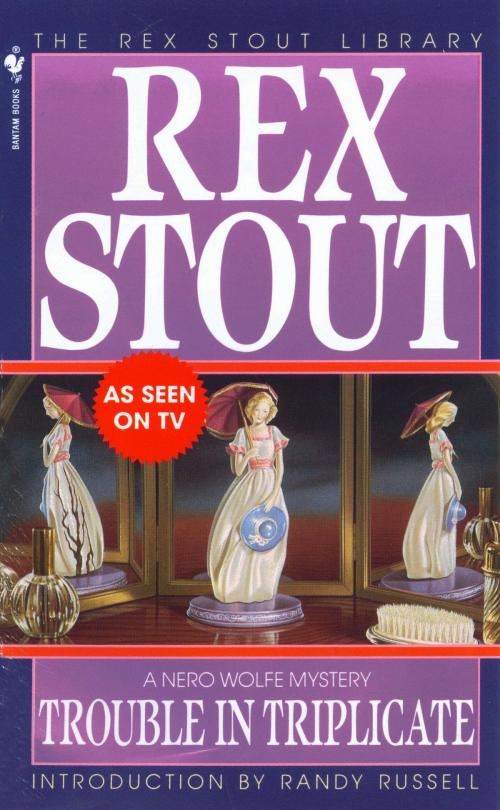 Cover of the book Trouble in Triplicate by Rex Stout, Random House Publishing Group