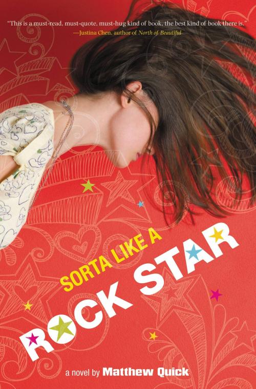 Cover of the book Sorta Like a Rock Star by Matthew Quick, Little, Brown Books for Young Readers
