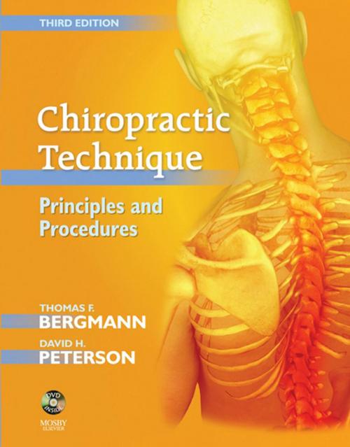 Cover of the book Chiropractic Technique - E-Book by David H. Peterson, DC, Thomas F. Bergmann, DC, Elsevier Health Sciences