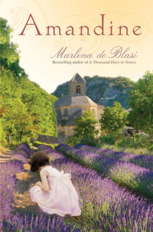 Cover of the book Amandine by Marlena de Blasi, Random House Publishing Group