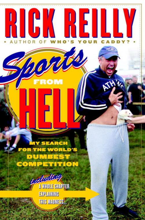 Cover of the book Sports from Hell by Rick Reilly, Knopf Doubleday Publishing Group