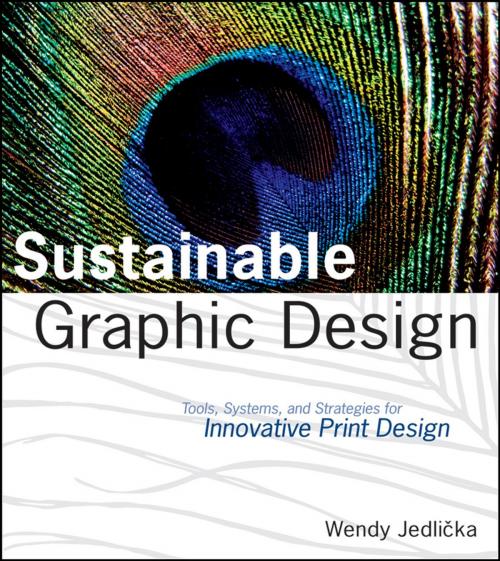 Cover of the book Sustainable Graphic Design by Wendy Jedlicka, Wiley