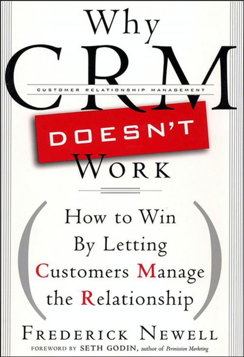 Cover of the book Why CRM Doesn't Work by Frederick Newell, Wiley