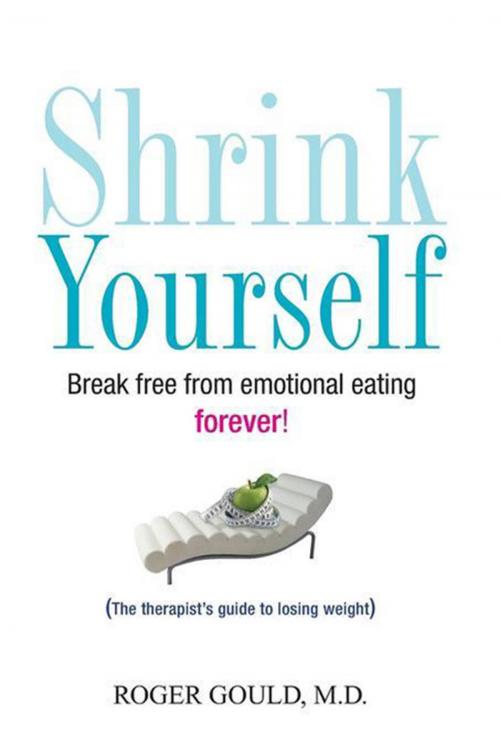 Cover of the book Shrink Yourself by Roger Gould, Turner Publishing Company