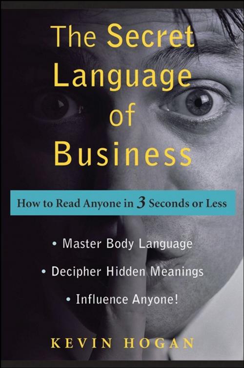 Cover of the book The Secret Language of Business by Kevin Hogan, Wiley