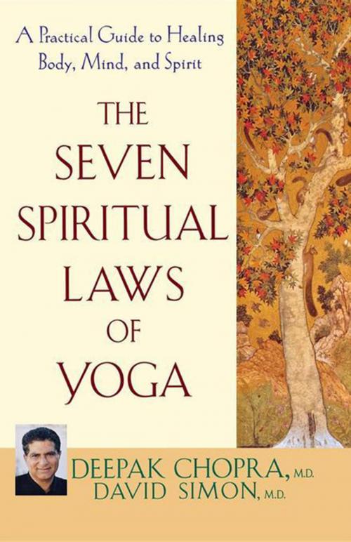 Cover of the book The Seven Spiritual Laws of Yoga by David Simon M.D., Deepak Chopra, Turner Publishing Company