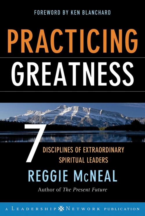 Cover of the book Practicing Greatness by Reggie McNeal, Wiley