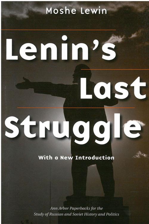 Cover of the book Lenin's Last Struggle by Moshe Lewin, University of Michigan Press