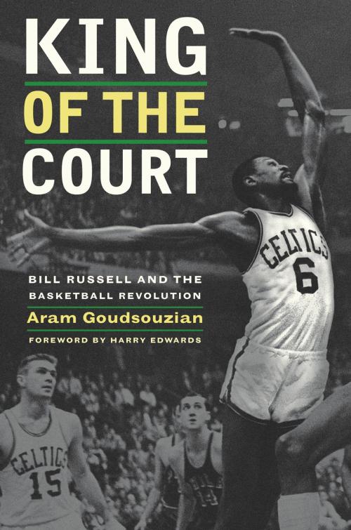 Cover of the book King of the Court by Aram Goudsouzian, University of California Press