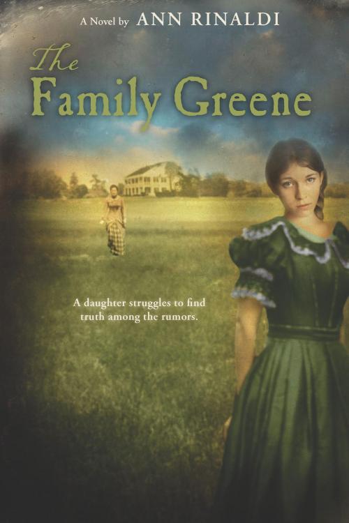 Cover of the book The Family Greene by Ann Rinaldi, HMH Books