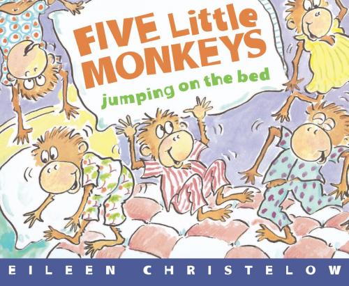 Cover of the book Five Little Monkeys Jumping on the Bed (Read-aloud) by Eileen Christelow, HMH Books