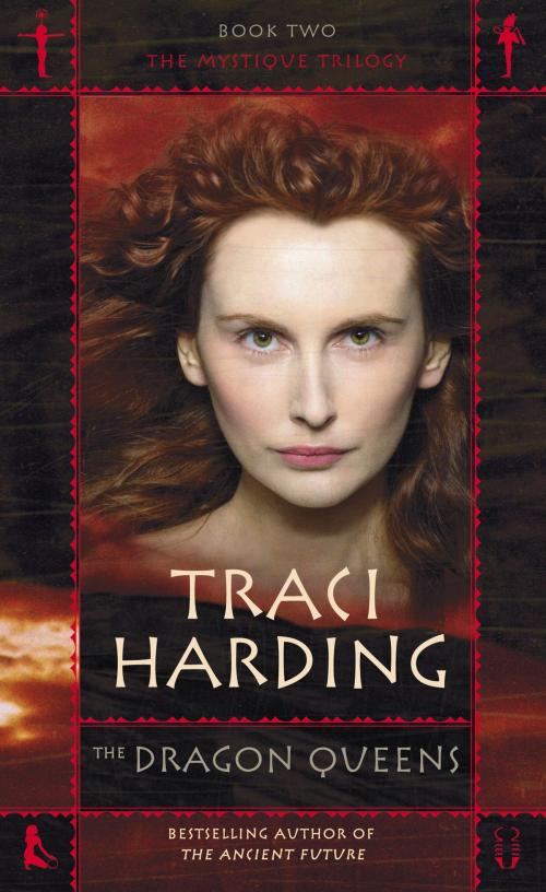 Cover of the book The Dragon Queens by Traci Harding, Voyager