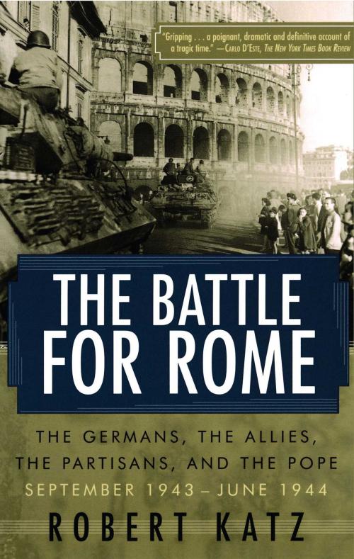 Cover of the book The Battle for Rome by Robert Katz, Simon & Schuster
