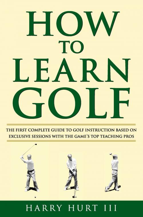 Cover of the book How to Learn Golf by Harry Hurt III, Atria Books
