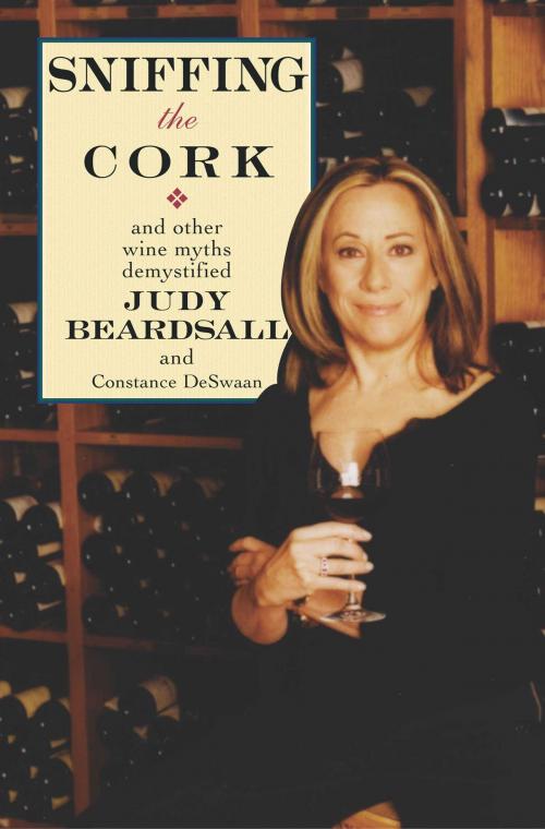 Cover of the book Sniffing the Cork by Judy Beardsall, Atria Books