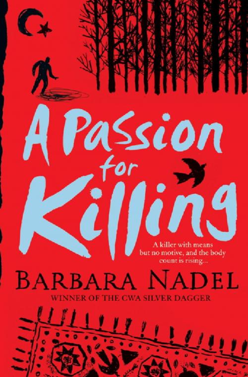 Cover of the book A Passion for Killing (Inspector Ikmen Mystery 9) by Barbara Nadel, Headline