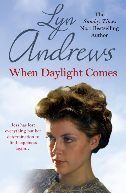 Cover of the book When Daylight Comes by Lyn Andrews, Headline