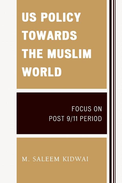 Cover of the book US Policy Towards the Muslim World by , UPA